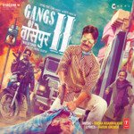 Gangs Of Wasseypur - 2 - Deepak Kumar Song Download